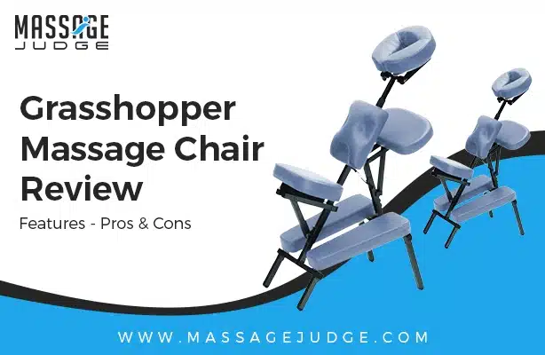 Grasshopper Massage Chair Review: Massage Judge